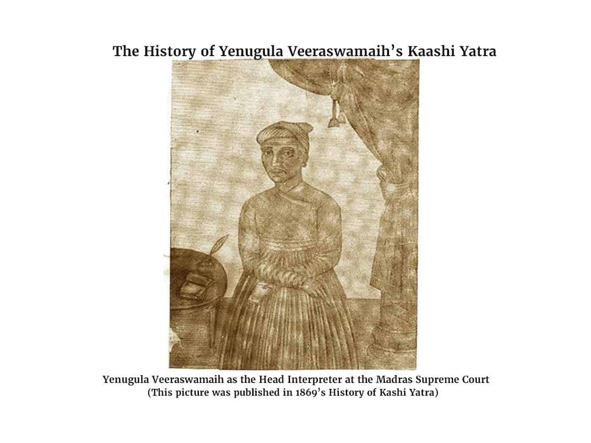 Yenugula Veeraswamaih’s Kaashi Yatra