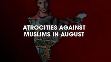 Demolitions, rapes, lynchings: Atrocities against Muslims in August