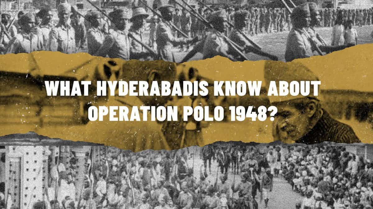 Hyderabadis talk about Police Action/Operation Polo 1948