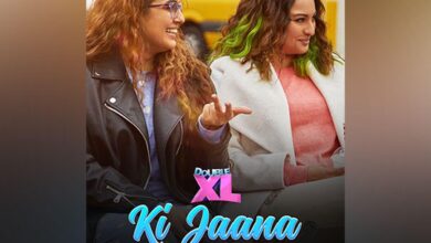 Sonakshi Sinha, Huma Qureshi's 'Double XL' song 'Ki Jaana' out now