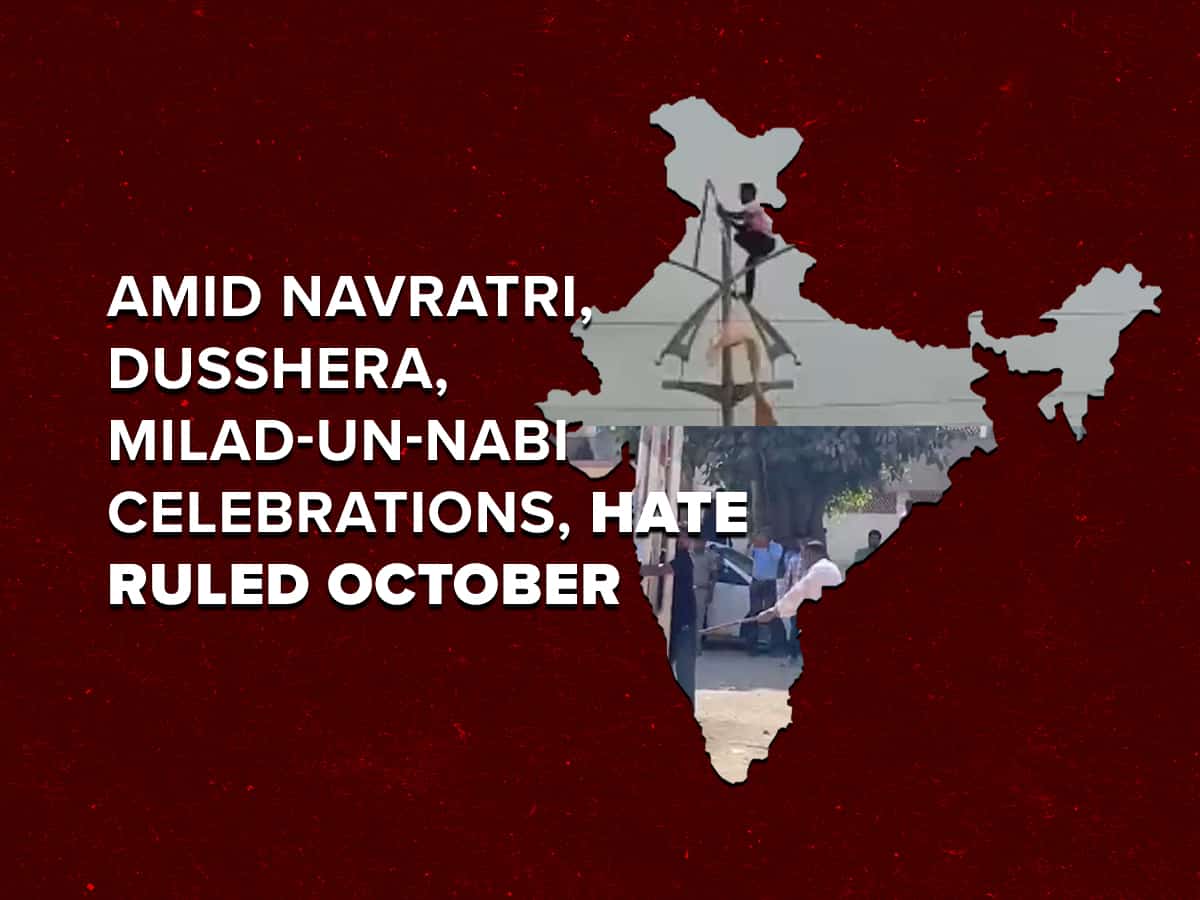 Among Navratri, Dusshera, Milad-un-Nabi celebrations, hate ruled October