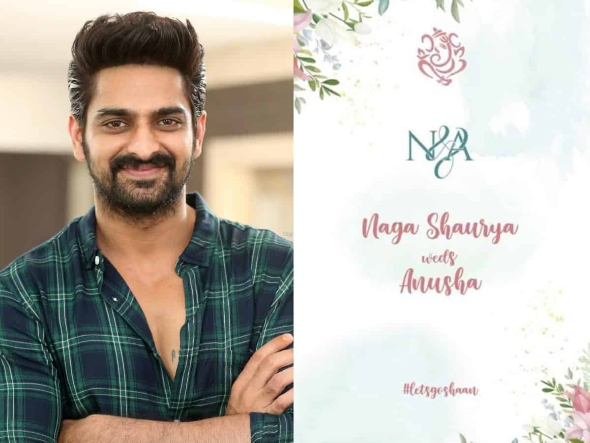 Tollywood actor Naga Shaurya is getting married!