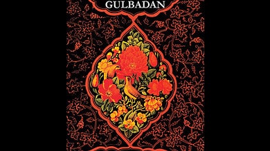An endearing story from the pages of history; Rumer writes about trials and triumphs of Gulbadan