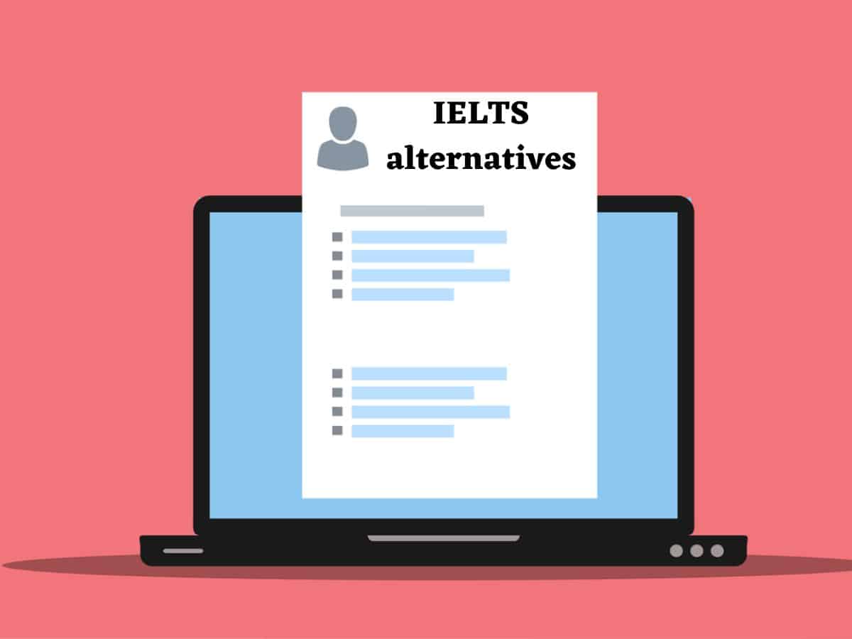 IELTS alternatives