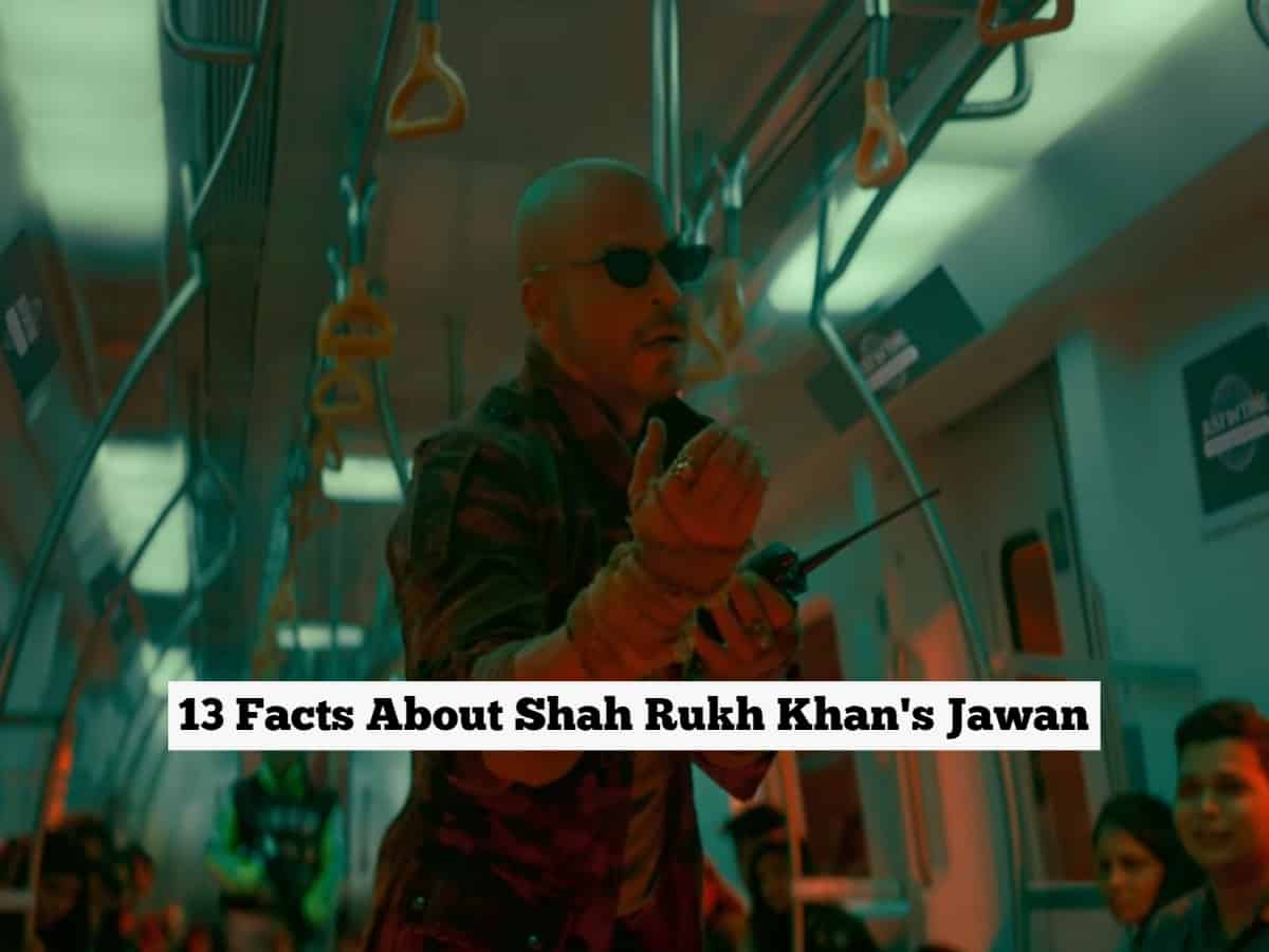 13 Points about SRK's Jawan: Budget, cast salaries, plot and more