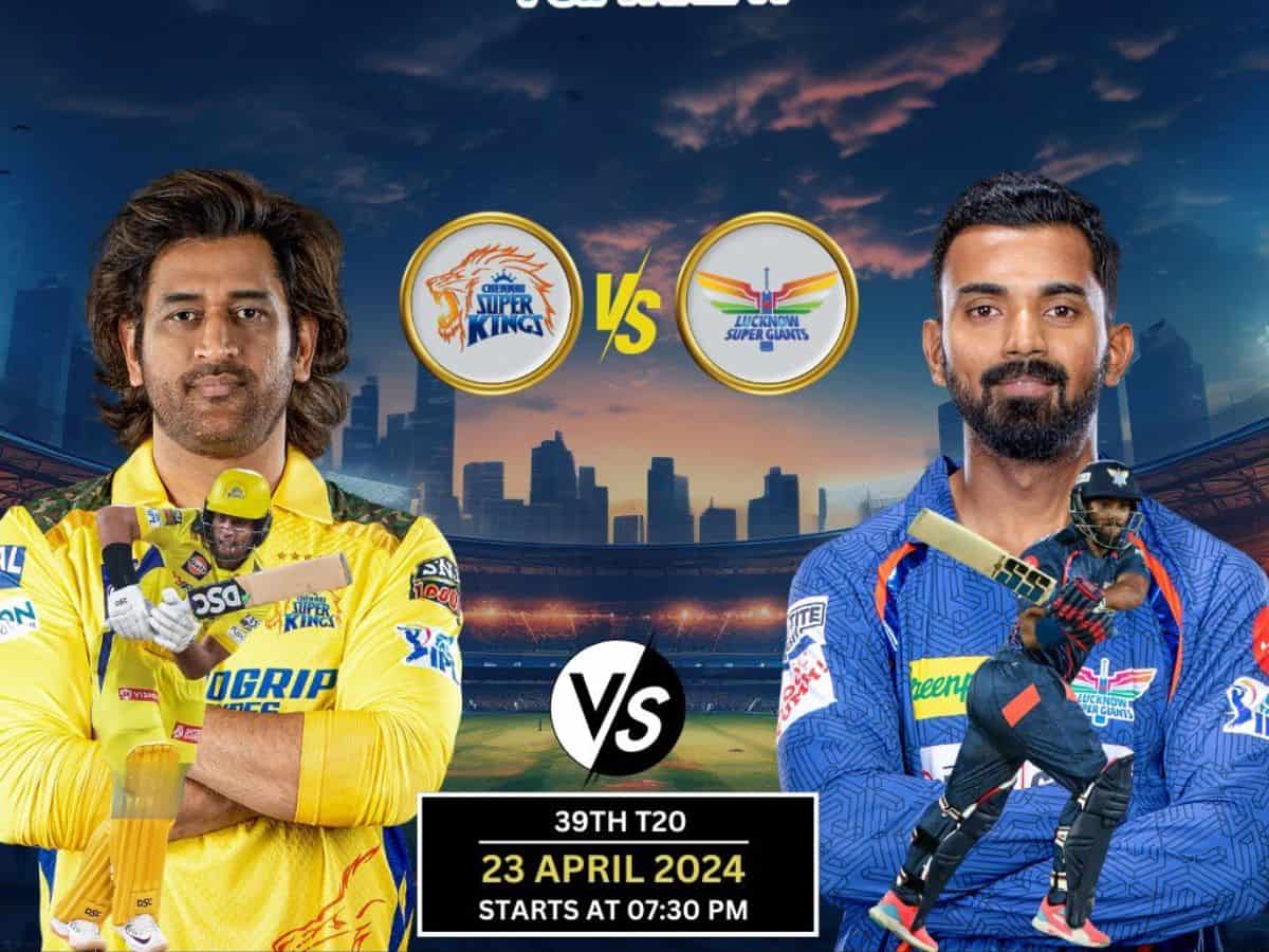 IPL 2024 CSK vs LSG