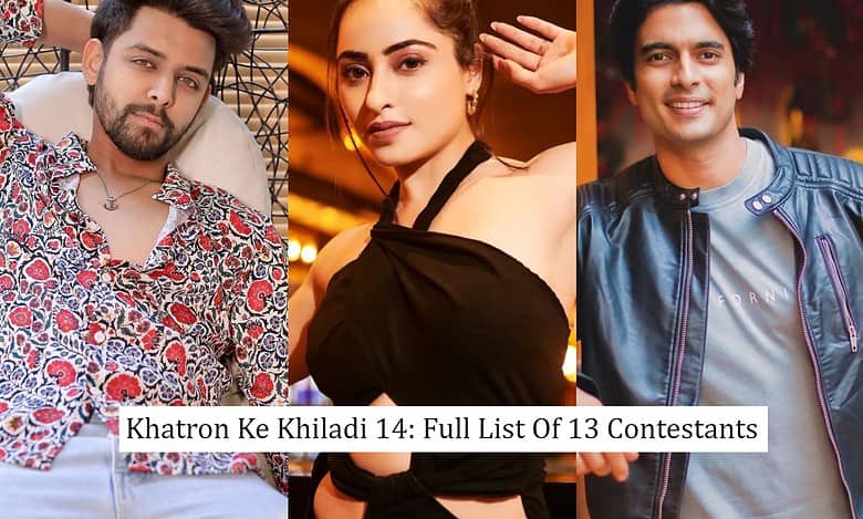 Khatron Ke Khiladi 14 full and final list of contestants with photos