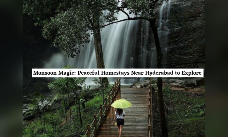 Monsoon 2024: Top 5 unique homestays near Hyderabad