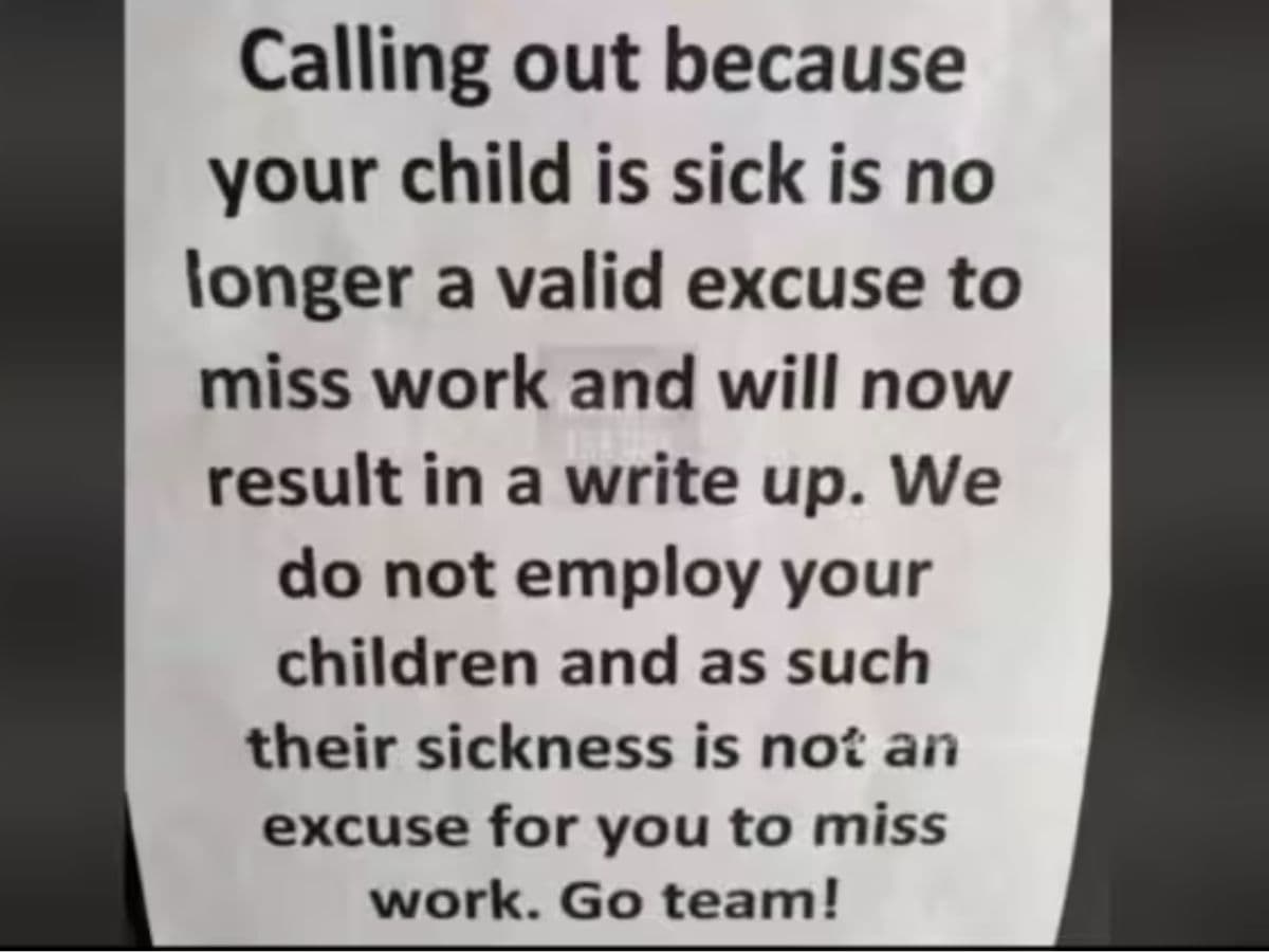 Office memo denying employees to take leaves when their children are sick