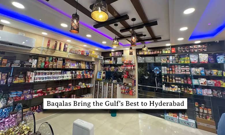 Baqalas Boom: The rise of Gulf product stores in Hyderabad