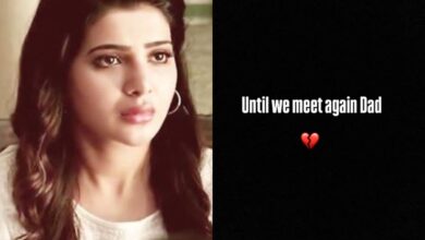 Samantha Ruth Prabhu grieves the loss of her beloved father