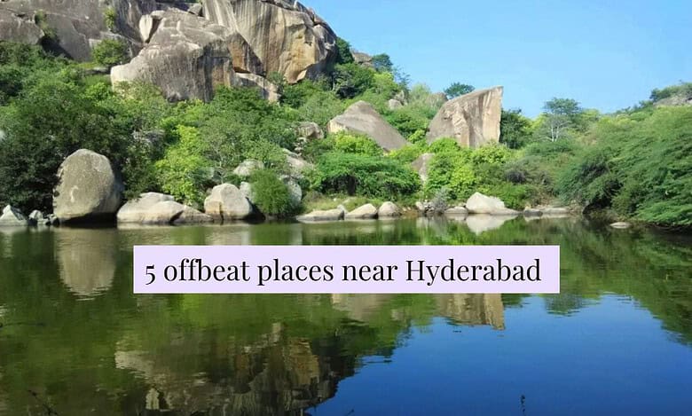 5 offbeat escapes near Hyderabad for this rainy winter