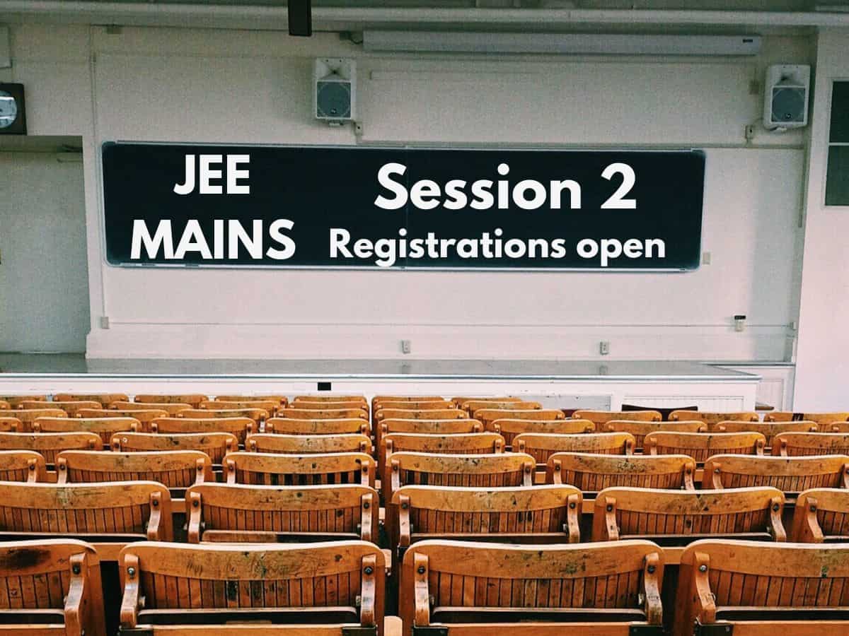JEE Mains Session 2 registration window open now