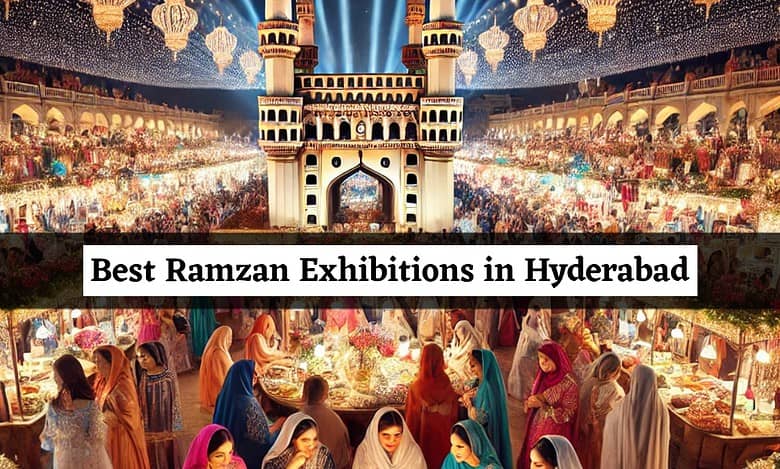 Hyderabad: Top 5 expos to look forward as Ramzan nears