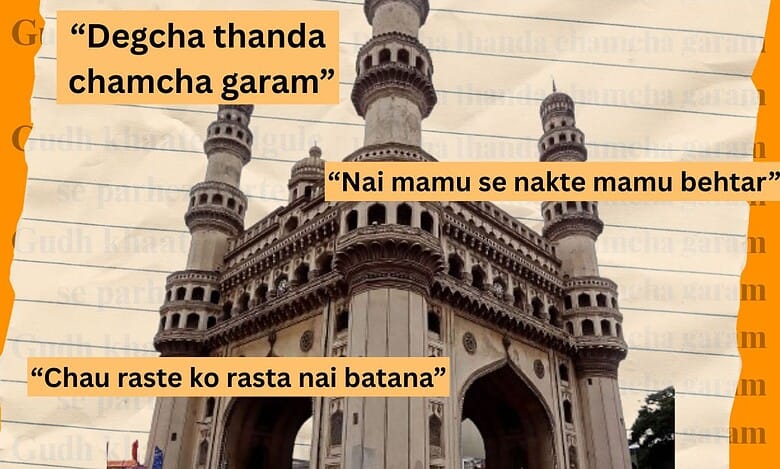 Only a real Hyderabadi knows these 10 muhavreys- Do You?