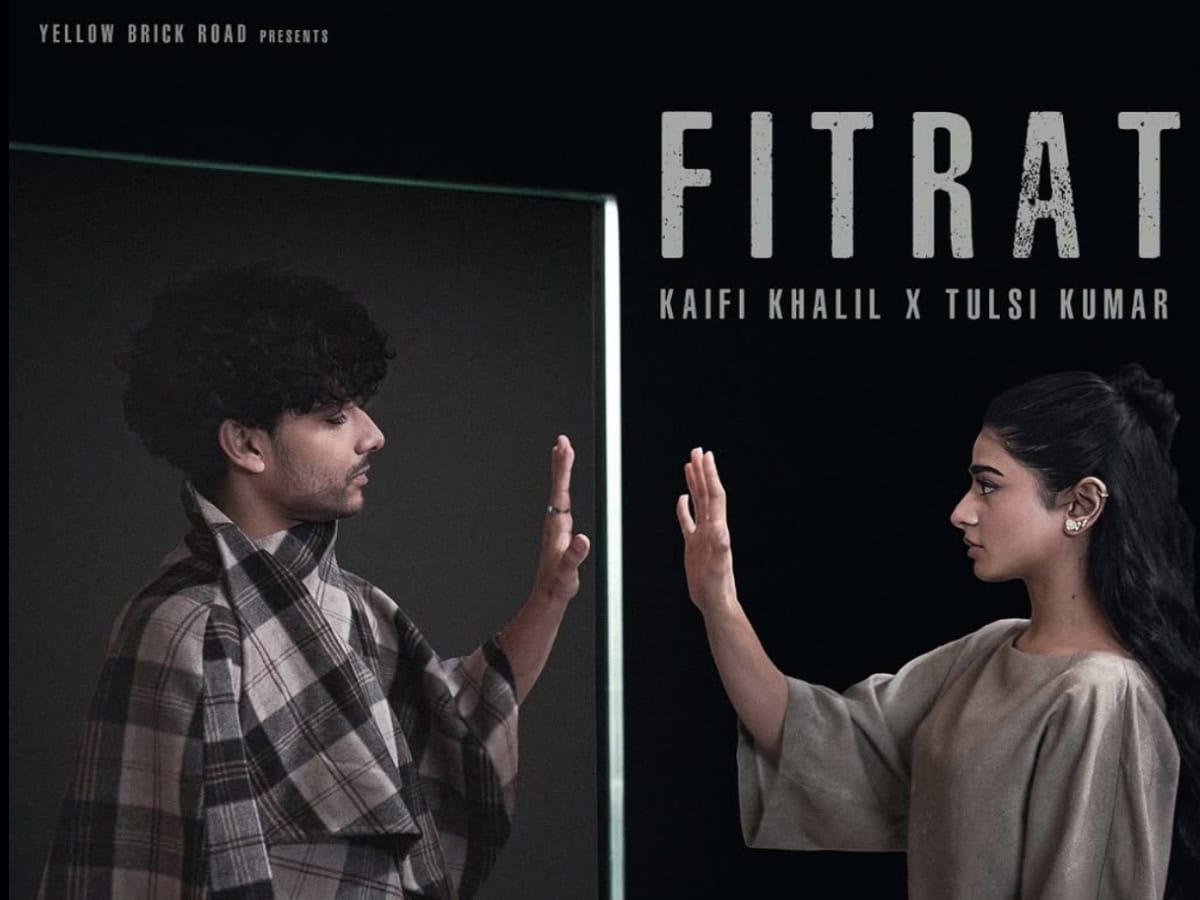 Tulsi Kumar and Kaifi Khalil deliver a soulful number 'Fitrat'