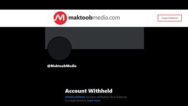 Maktoob Media's X account witheld in India
