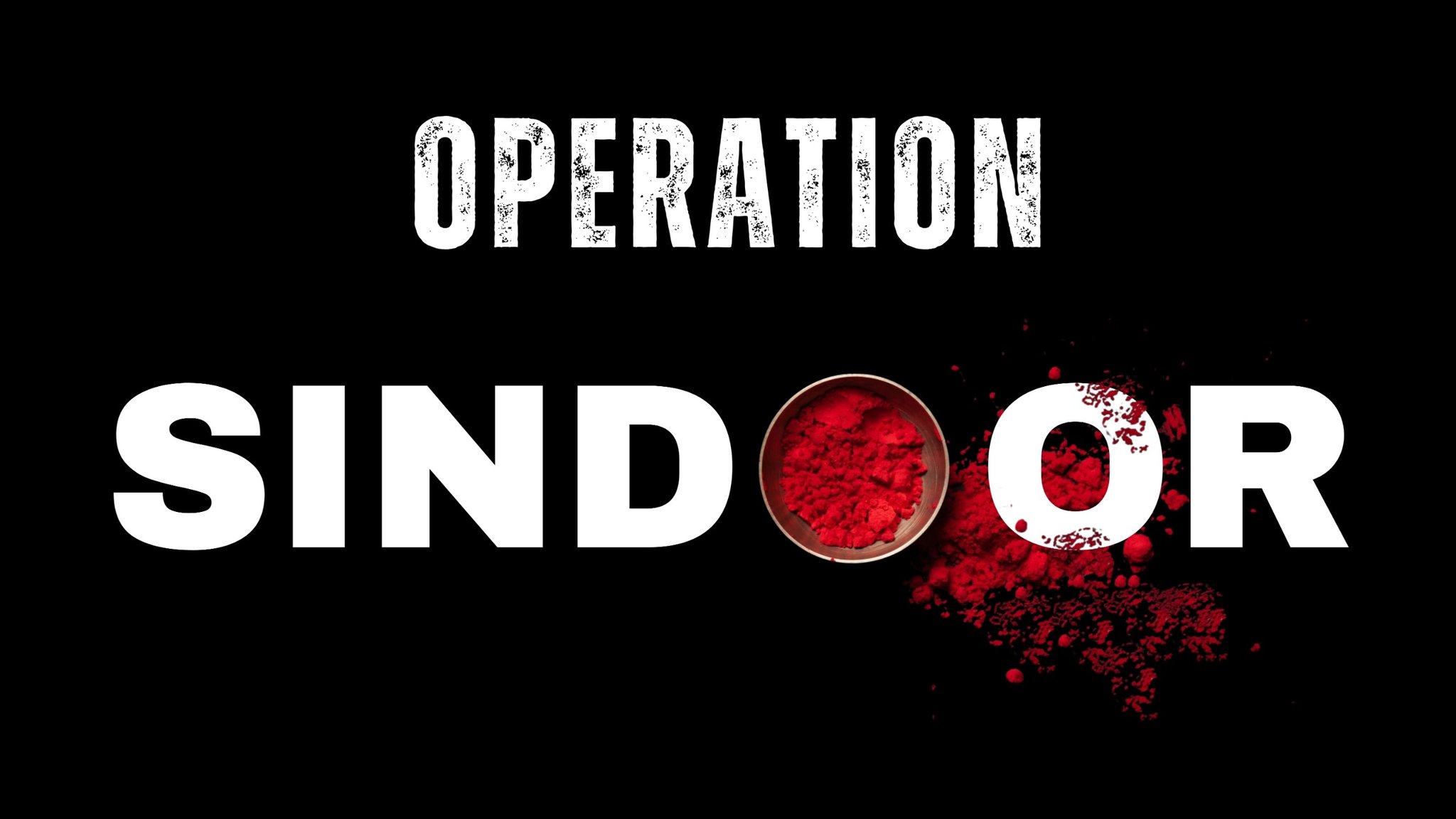 Operation Sindoor by Indian Army in response to terror attack in Jammu and Kashmir