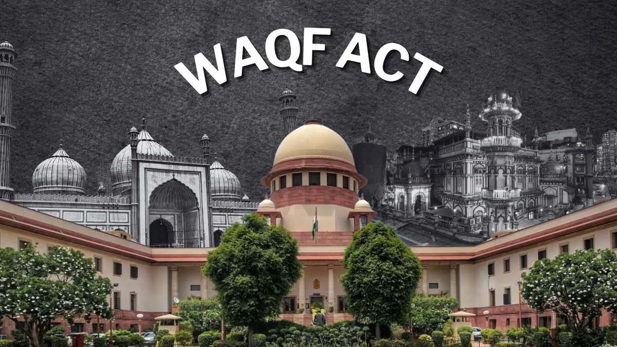 The image displays a picture of Supreme Court of India and Waqf board