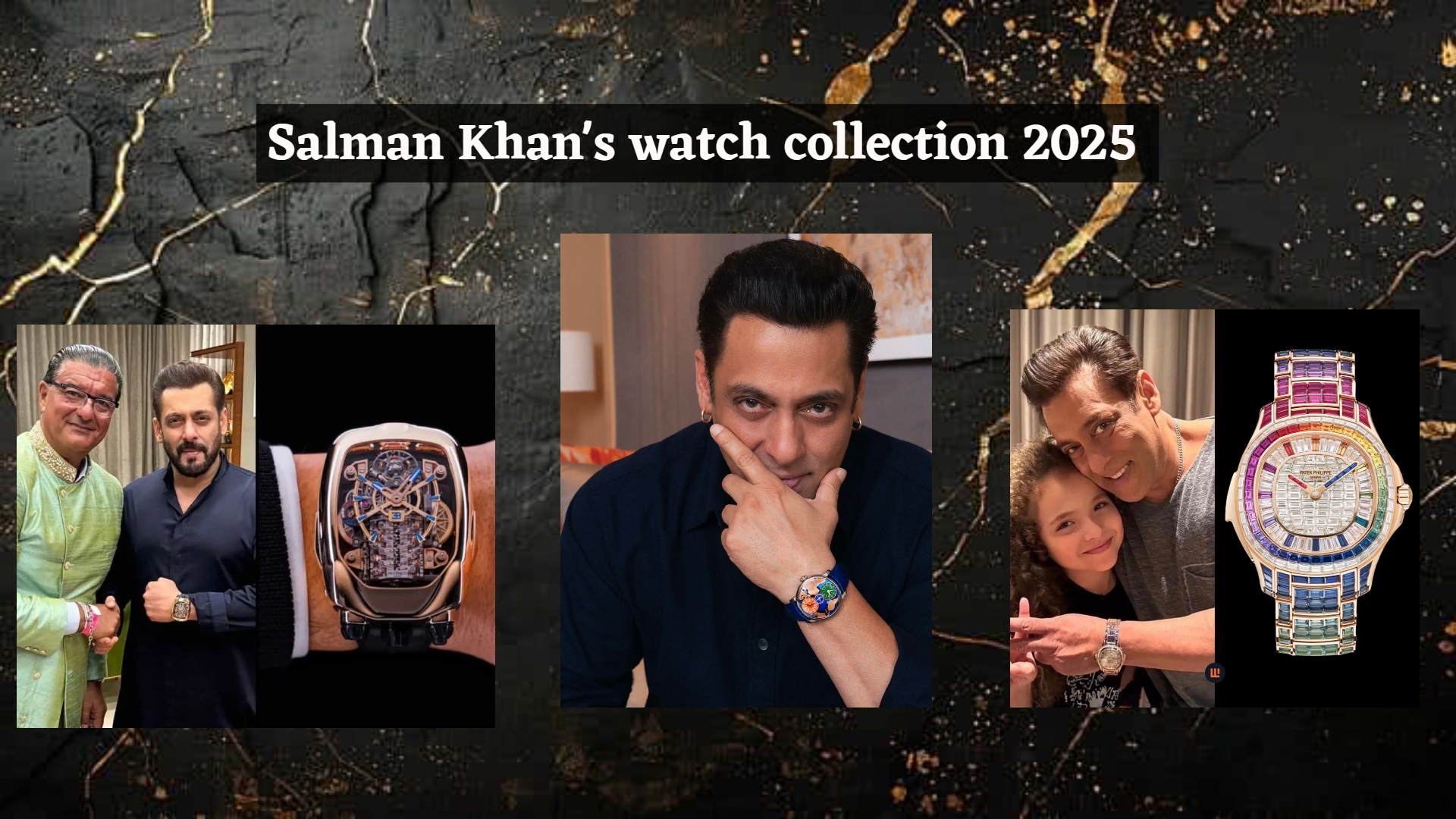 Salman Khan expensive watches