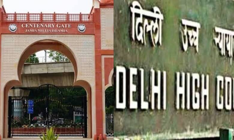 Jamia Milia Islamia and Delhi High Court