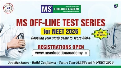 MS Education Academy offers free offline NEET 2026 test series for aspirants to boost exam preparation.