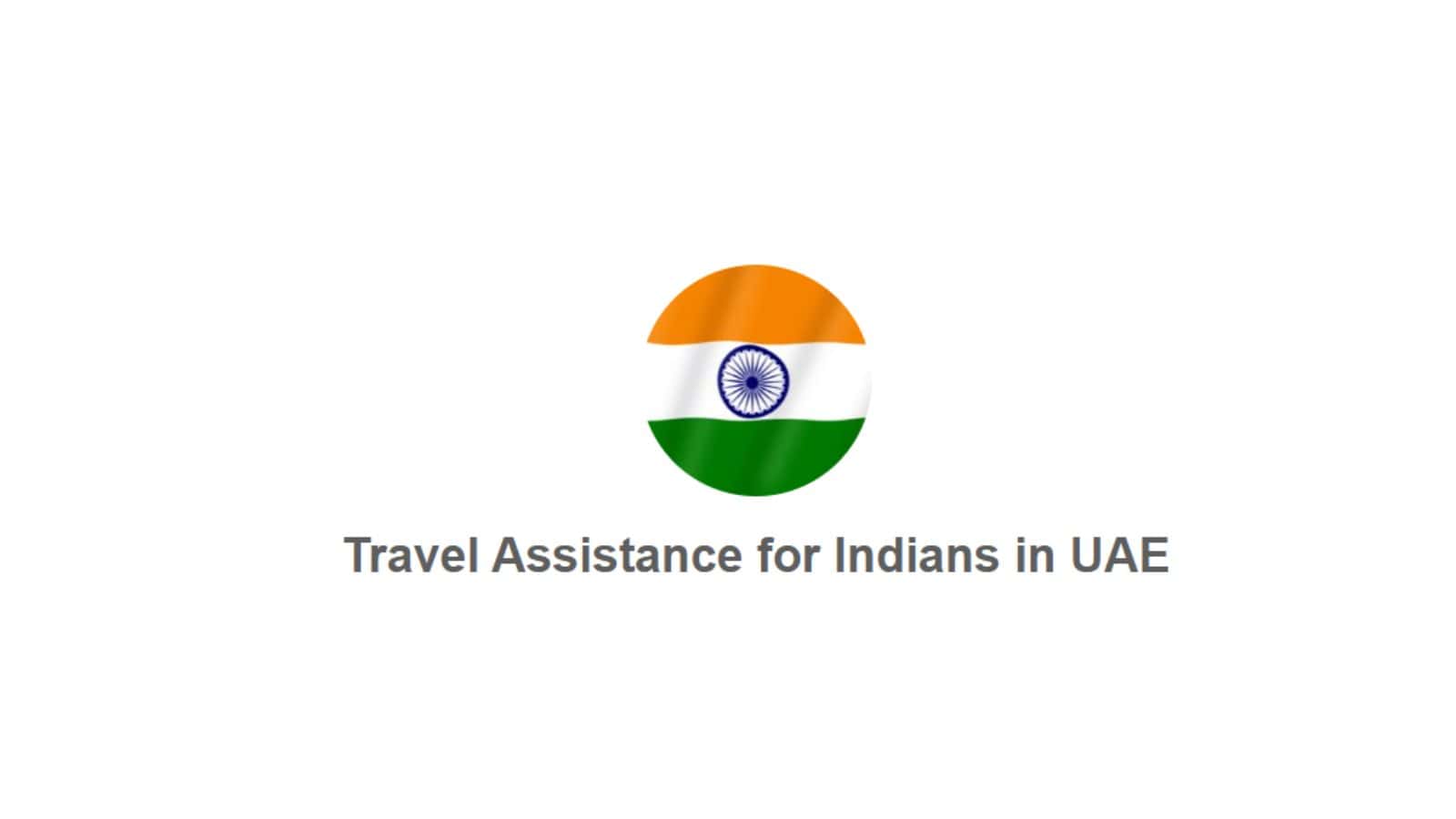 Indian flag with travel assistance text, symbolising support for Indian travellers in UAE.