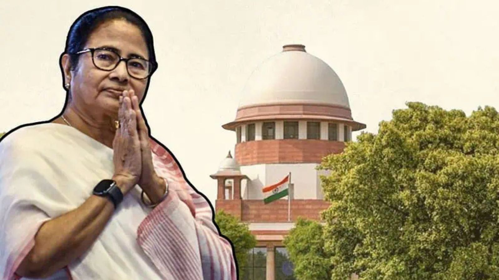 Mamta Banerjee and Supreme Court