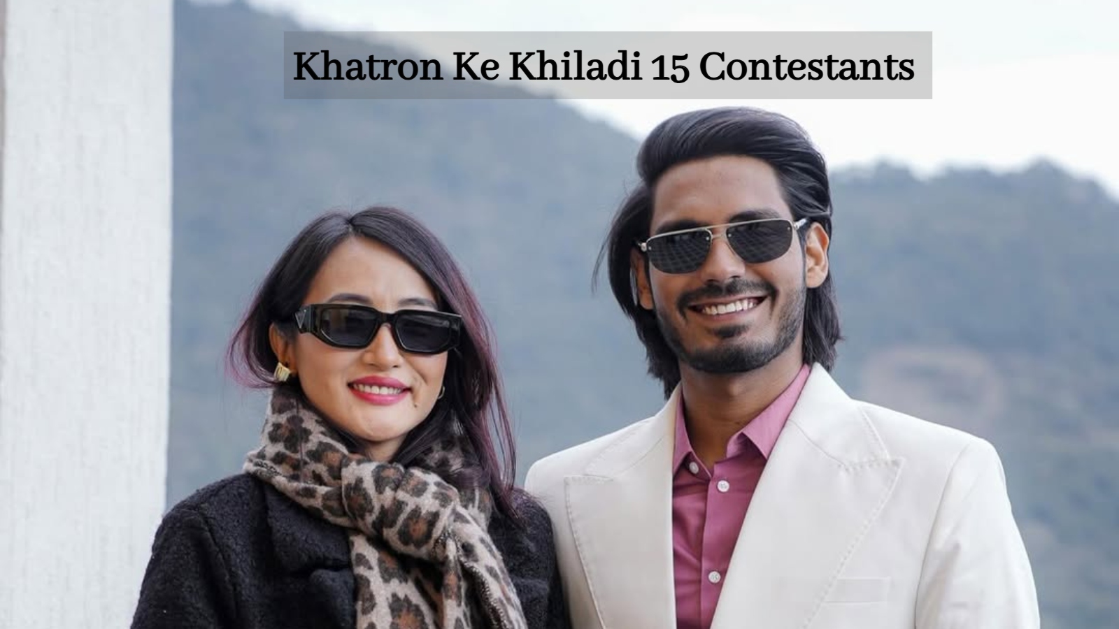 Chum Darang and Digvijay Rathee