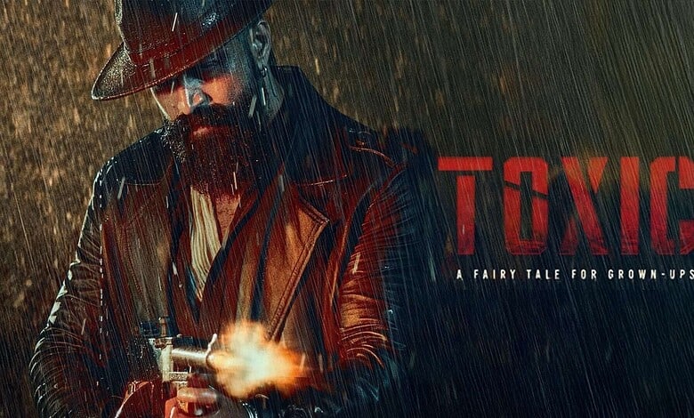 Promotional poster of Yash's 'Toxic' film showing a man in rain with gun, highlighting the postponed rele.