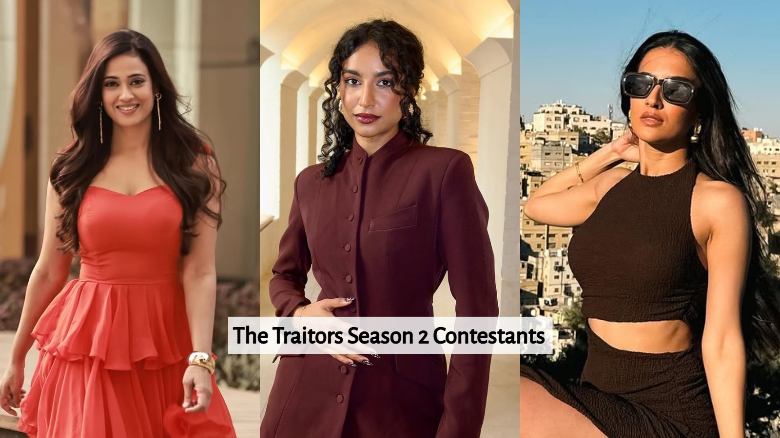 Shweta Tiwari, Rida Tharana and Soundous Moufakir to join The Traitors season 2
