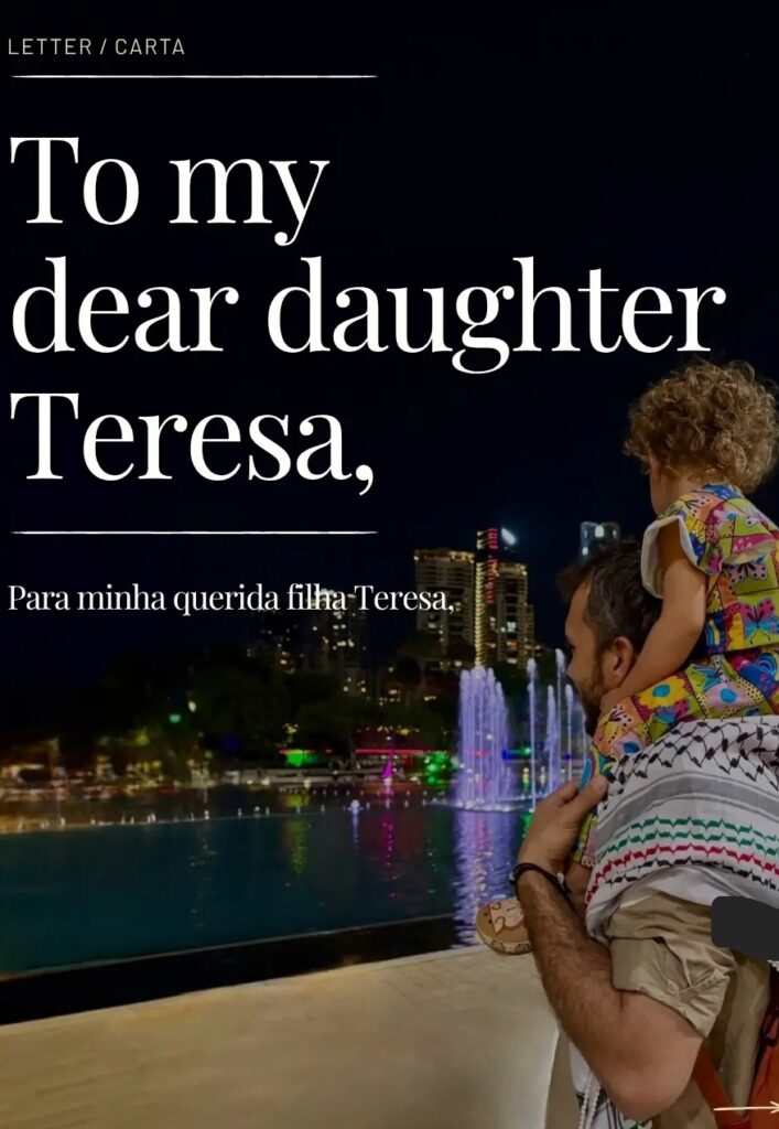A poster featuring Thiago Avila carrying his daughter Teresa on his shoulders beside a waterfront at night, alongside text from his prison letter.
