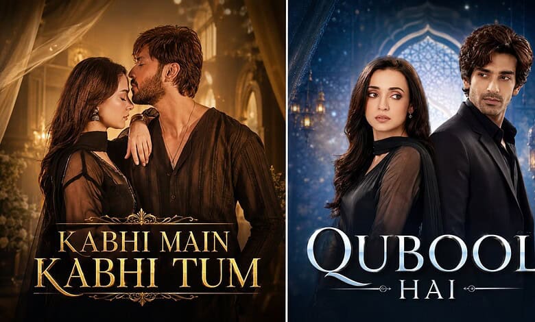 Comparison of Indian serial 'Qubool Hai' and Pakistani drama 'Kabhi Main Kabhi Tum' posters.