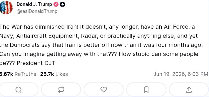 Screenshot of a social media post by US President Donald Trump claiming the war has significantly weakened Iran's military capabilities.