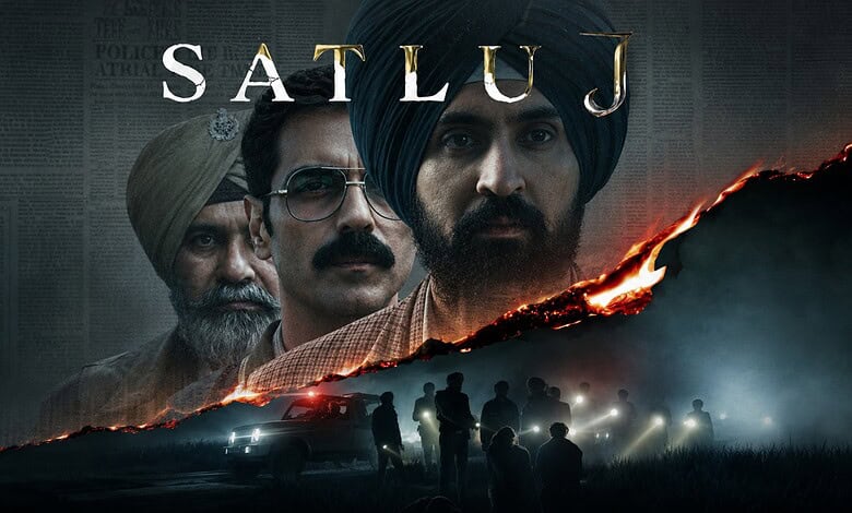 Promotional poster for Satluj with three men, including a man in a turban, and a scene of people and fire.