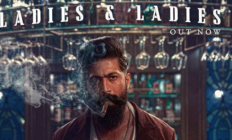Promotional poster for 'Ladies & Ladies' video from Yash-starrer Toxic film.