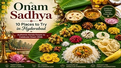 Traditional Onam Sadhya meal with rice, curries, and sweets on a banana leaf in Hyderabad.