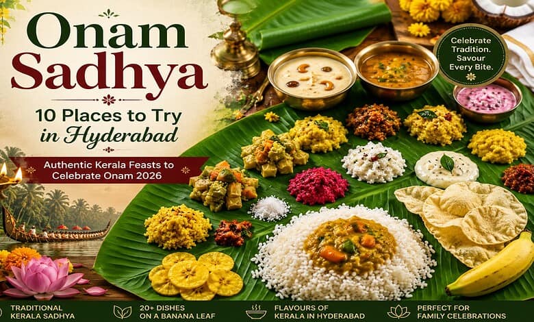 Traditional Onam Sadhya meal with rice, curries, and sweets on a banana leaf in Hyderabad.