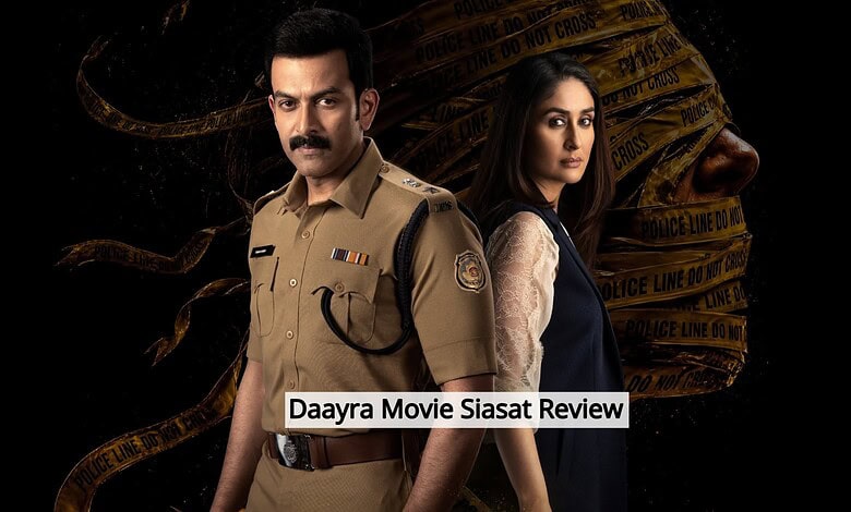 Daayra movie stars Prithviraj Sukumaran and Kareena Kapoor Khan