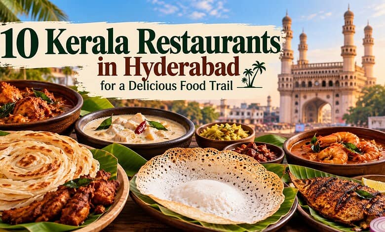 Assorted Kerala dishes served on traditional plates with Hyderabad's Charminar in the background.